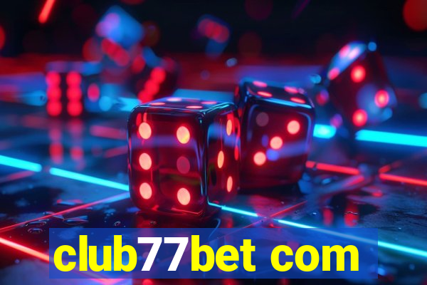 club77bet com